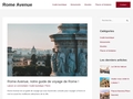 Rome Avenue : guide de tourisme de Rome